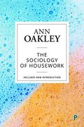 The Sociology of Housework (en Inglés)