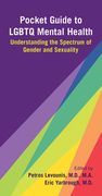 Pocket Guide to LGBTQ Mental Health: Understanding the Spectrum of Gender and Sexuality (en Inglés)