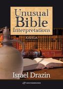 Unusual Bible Interpretations: Joshua (en Inglés)