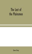 The Last of the Plainsmen (en Inglés)