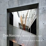Dan Hanganu: Works 1981-2015