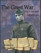 Fred f. Marshall: The Great war Letters Home (en Inglés)
