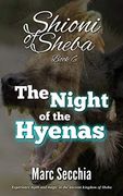 The Night of the Hyenas (Shioni of Sheba) 