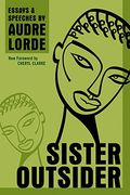Sister Outsider: Essays and Speeches (Crossing Press Feminist Series) (en Inglés)