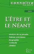 Fiche de Lecture L'Être et le Néant de Jean-Paul Sartre (Analyse Philosophique de Référence et Résumé Complet) (Connaître une Oeuvre) (en Francés)