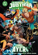 Liga De La Justicia Ilimitada - Somos Ayer