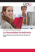 La Honestidad Académica (in Spanish)