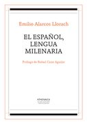 El Español, Lengua Milenaria