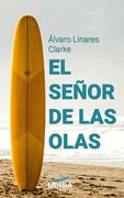 El Señor de las Olas