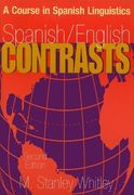 spanish/english contrasts,a course in spanish linguistics