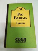 Laura (Coleccion de Literatura Universal Bruguera, #53)