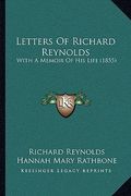 letters of richard reynolds: with a memoir of his life (1855) with a memoir of his life (1855)