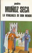 La Venganza de don Mendo: Caricatura de Tragedia: En Cuatro Jornadas, Original, Escrita en Verso, con AlgúN Ripio: Estrenada en el Teatro de la.   De Diciembre de 1918
