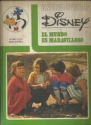 Enciclopedia Disney: El Mundo es Maravilloso