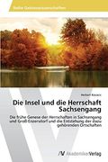 Die Insel Und Die Herrschaft Sachsengang