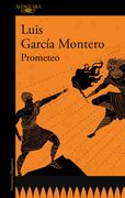 Prometeo - Luis García Montero - Libro Físico
