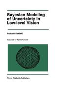 Bayesian Modeling of Uncertainty in Low-Level Vision