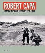 Robert Capa. L'opera 1932-1954 (en Trilingüe)