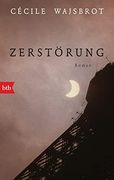 Zerstörung: Roman (en Alemán)