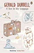 a zoo in my luggage. gerald durrell