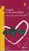 Cupido es un Murcielago