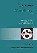 La Parataxe: Tome 1- Entre Dépendance Et Intégration (en Francés)