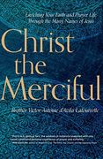 Christ the Merciful (en Inglés)