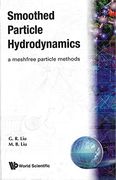 smoothed particle hydrodynamics,a meshfree particle method