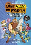 The Last Comics on Earth: A Song of Swords and Stuffies: From the Creators of the Last Kids on Earth (en Inglés)