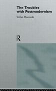The Troubles With Postmodernism
