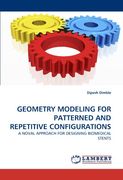 geometry modeling for patterned and repetitive configurations (en Inglés)