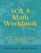 SOL 8 Math Workbook: The Most Effective Exercises and Review 8th Grade SOL Math Questions (en Inglés)