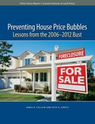 Preventing House Price Bubbles: Lessons from the 2006-2012 Bust (en Inglés)