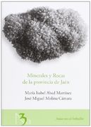 Minerales Y Rocas De La Provincia De Jaen