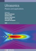 Ultrasonics: Physics and Applications (en Inglés)