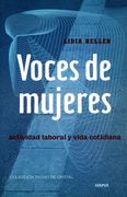 Voces de Mujeres: Actividad Laboral y Vida Cotidiana