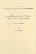 Midea: The Megaron Complex and Shrine Area: Excavations on the Lower Terraces 1994-1997 (en Inglés)