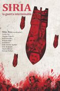 Siria. La Guerra Interminable (k)