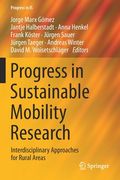 Progress in Sustainable Mobility Research: Interdisciplinary Approaches for Rural Areas (en Inglés)