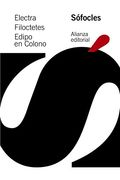 Electra; Filoctetes; Edipo en Colono (in Spanish)