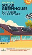 Off Grid Solar Power & Year Round Solar Greenhouse: 2-in-1 Compilation Make Your Own Solar Power System and build Your Own Passive Solar Greenhouse Wi (en Inglés)