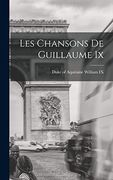 Les Chansons de Guillaume ix (in French)