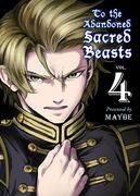 To the Abandoned Sacred Beasts, 4 (en Inglés)