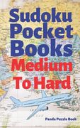 Sudoku Pocket Books Medium To Hard: Travel Activity Book For Adults (en Inglés)