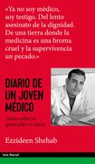 Diario de un joven médico. Notas sobre el genocidio en Gaza (in Español,)