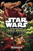 Star Wars: The Nest (Star Wars: Adventures in Wild Space)