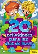 20 ACTIVIDADES PARA LOS DIAS DE LLUVIA - PLANETA JUNIOR -