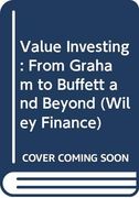 Value Investing: From Graham to Buffett and Beyond (Wiley Finance) (en Inglés)
