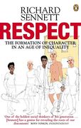 Respect: The Formation of Character in an age of Inequality (en Inglés)