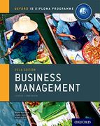 Oxford ib Diploma Programme: Ib Course Book: Business Management. Per le Scuole Superiori. Con Espansione Online (en Inglés)